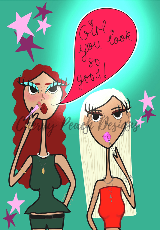 Bold typography wall art print with Girl You Look Good quote