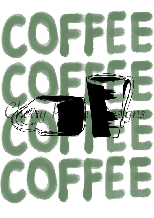 Coffee Coffee Coffee funny caffeine quote wall art printable digital download